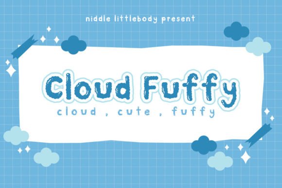 Cloud Fuffy: The Perfect Display Font for Handmade Creators