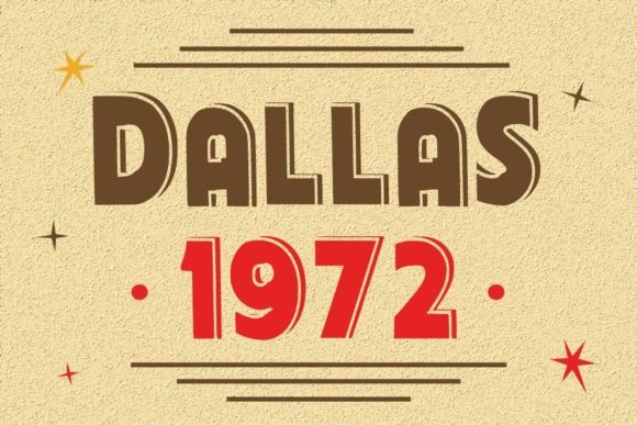 Dallas 1972: The Vintage Display Font for Authentic Branding