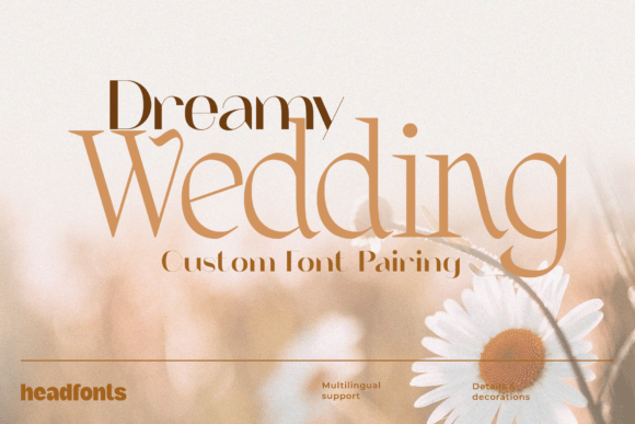 Dreamy Wedding Duo: The Premium Display Typeface for Campaign Success