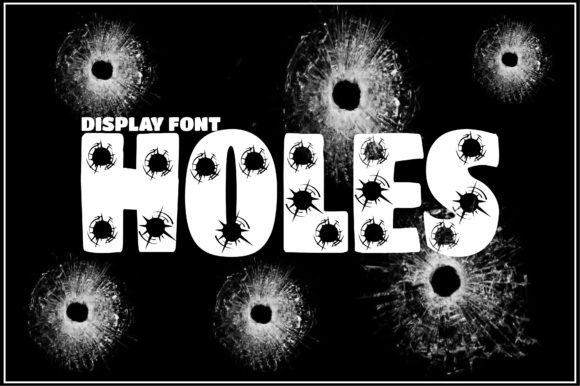 Holes: A Bold Display Font for Stronger Small Business Branding