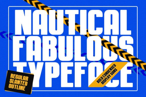 Nautical Fabulous: The Bold Display Font for Modern Brand Identity