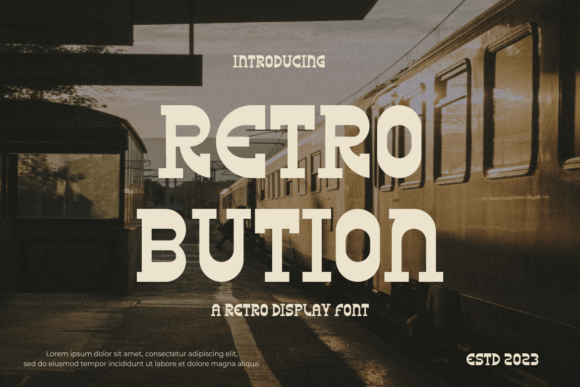 Retrobution: The Vintage Display Font for Scroll-Stopping Campaigns