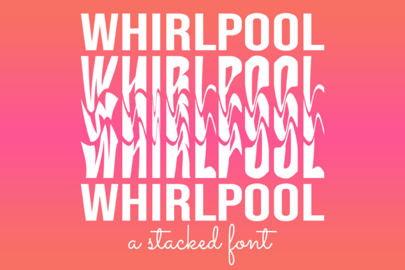 Whirlpool Display Font: A Quirky Typeface for Creative Web Design